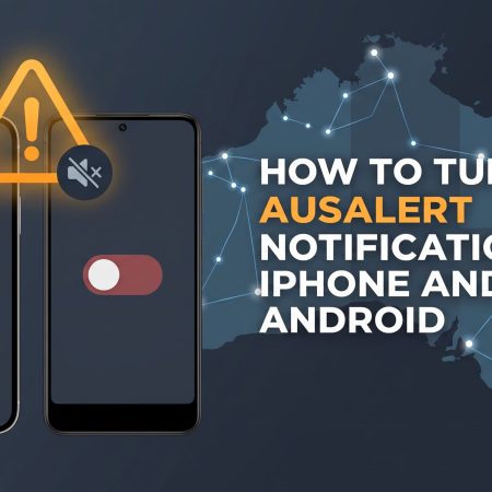 How to Turn Off AusAlert Notifications on iPhone and Android